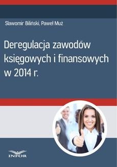 Ebook Deregulacja zawodów księgowych i finansowych w 2014 r. pdf