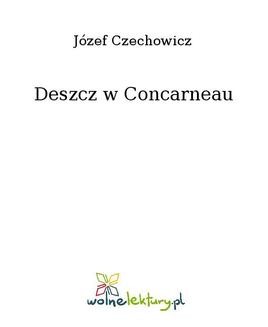 Chomikuj, ebook online Deszcz w Concarneau. Józef Czechowicz