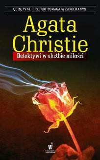 Chomikuj, ebook online Detektywi w służbie miłości. Agata Christie