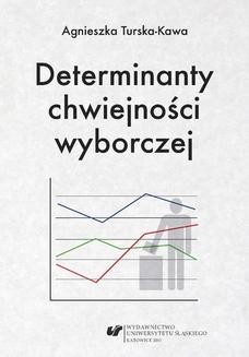 Chomikuj, ebook online Determinanty chwiejności wyborczej. Agnieszka Turska-Kawa