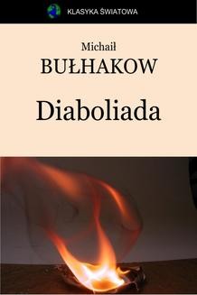 Chomikuj, ebook online Diaboliada. Michaił Bułhakow