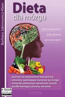 Chomikuj, ebook online Dieta dla mózgu. Barbara Jakimowicz-Klein