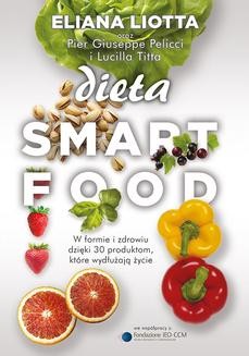 Chomikuj, ebook online Dieta Smartfood. Eliana Liotta