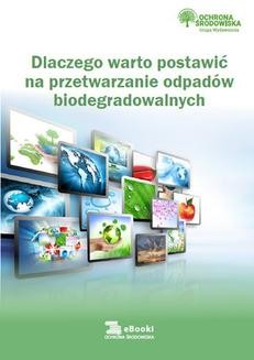 Ebook Dlaczego warto postawić na przetwarzanie odpadów biodegradowalnych pdf