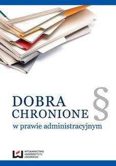 Ebook Dobra chronione w prawie administracyjnym pdf