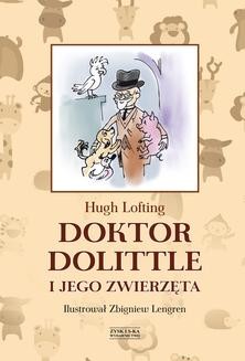 Ebook Doktor Dolittle i jego zwierzęta [z ilustracjami Zbigniewa Lengrena] pdf