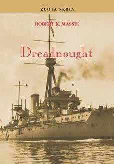 Chomikuj, ebook online Dreadnought. Tom I. Robert K. Massie