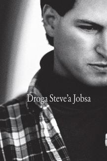 Ebook Droga Steve a Jobsa pdf