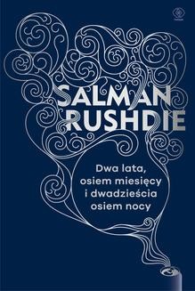 Chomikuj, ebook online Dwa lata, osiem miesięcy i dwadzieścia osiem nocy. Salman Rushdie