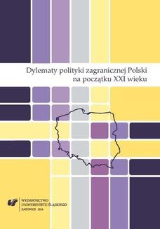 Chomikuj, ebook online Dylematy polityki zagranicznej Polski na początku XXI wieku. red. Katarzyna Czornik