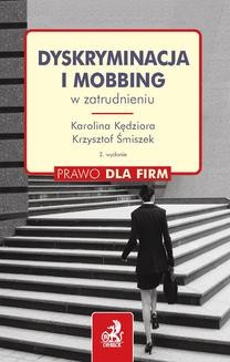 Chomikuj, ebook online Dyskryminacja i mobbing w zatrudnieniu. Krzysztof Śmiszek
