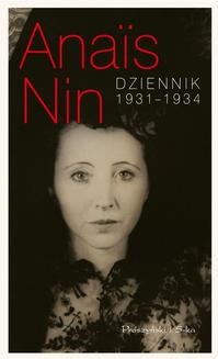 Chomikuj, ebook online Dziennik 1931-1934. Anais Nin