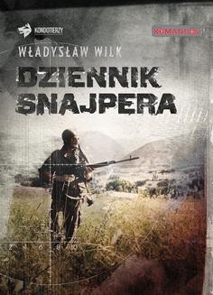 Chomikuj, ebook online Dziennik snajpera. Władysław Wilk