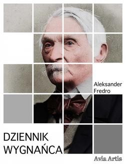 Chomikuj, ebook online Dziennik wygnańca. Aleksander Fredro