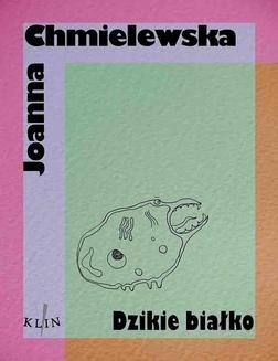 Chomikuj, ebook online Dzikie białko. Joanna Chmielewska