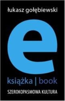 Ebook e-książka/book. Szerokopasmowa kultura pdf