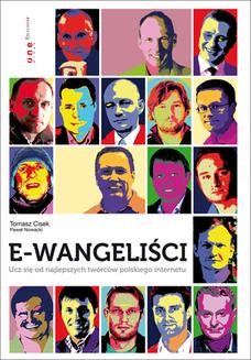 Chomikuj, ebook online E-wangeliści. Ucz się od najlepszych twórców polskiego internetu. Tomasz Cisek