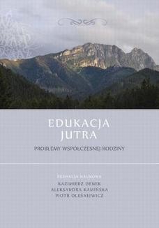 Ebook Edukacja Jutra. Problemy współczesnej rodziny pdf