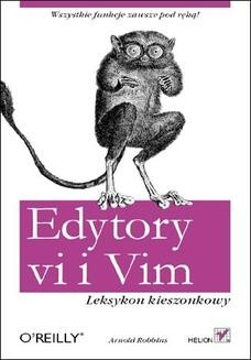Ebook Edytory vi i Vim. Leksykon kieszonkowy pdf