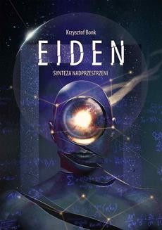 Ebook Eiden. Synteza nadprzestrzeni pdf