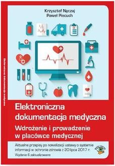 Ebook Elektroniczna dokumentacja medyczna. Wdrożenie i prowadzenie w placówce medycznej pdf