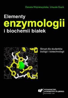 Ebook Elementy enzymologii i biochemii białek. Skrypt dla studentów biologii i biotechnologii pdf