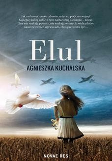 Chomikuj, ebook online Elul. Agnieszka Kuchalska
