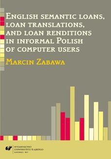 Chomikuj, ebook online English semantic loans, loan translations, and loan renditions in informal Polish of computer users. Marcin Zabawa