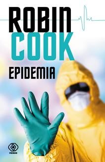 Chomikuj, ebook online Epidemia. Robin Cook