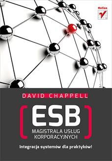 Ebook ESB. Magistrala usług korporacyjnych pdf