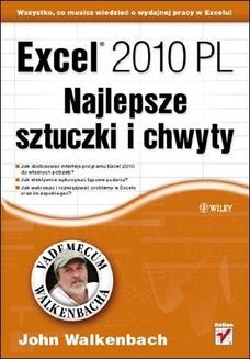 Ebook Excel 2010 PL. Najlepsze sztuczki i chwyty. Vademecum Walkenbacha pdf