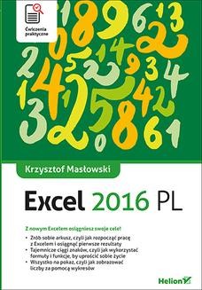 Chomikuj, ebook online Excel 2016 PL. Ćwiczenia praktyczne. Krzysztof Masłowski