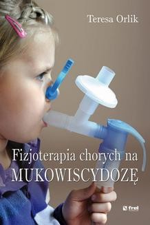 Ebook Fizjoterapia chorych na mukowiscydozę pdf