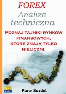 Chomikuj, ebook online Forex 2. Analiza techniczna. Piotr Surdel