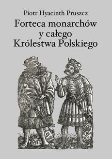 Ebook Forteca monarchów i całego Królestwa Polskiego duchowna… pdf