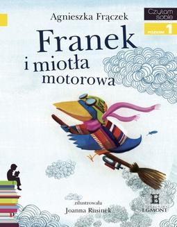Chomikuj, ebook online Franek i Miotła Motorowa. Agnieszka Frączek
