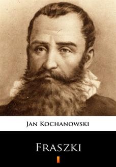 Chomikuj, ebook online Fraszki. Jan Kochanowski