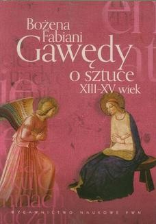 Ebook Gawędy o sztuce XIII-XV wiek pdf