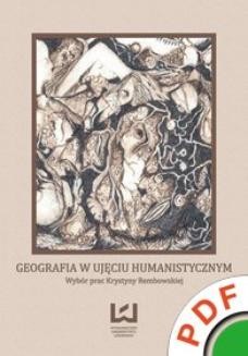 Chomikuj, ebook online Geografia w ujęciu humanistycznym. Wybór prac Krystyny Rembowskiej. Andrzej Suliborski