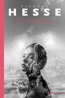 Chomikuj, ebook online Gertruda. Hermann Hesse