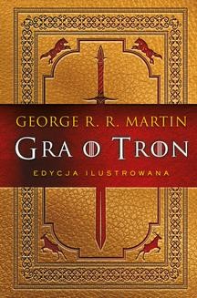 Ebook Gra o tron (edycja ilustrowana) pdf