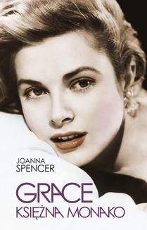 Chomikuj, ebook online Grace. Księżna Monako. Joanna Spencer