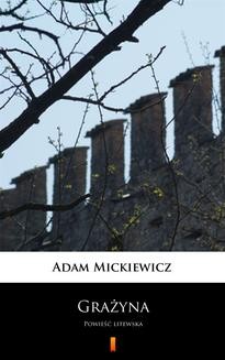Chomikuj, ebook online Grażyna. Adam Mickiewicz