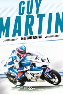Chomikuj, ebook online Guy Martin. Motobiografia. Guy Martin