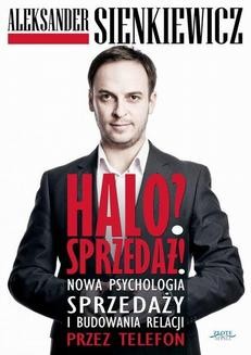 Chomikuj, ebook online Halo? Sprzedaż!. Aleksander Sienkiewicz