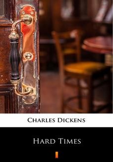Chomikuj, ebook online Hard Times. Charles Dickens
