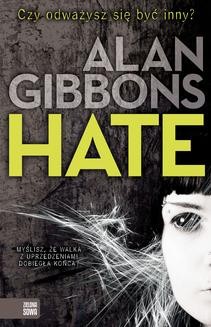Chomikuj, ebook online Hate. Alan Gibbons