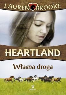 Ebook Heartland (Tom 3). Własna droga pdf