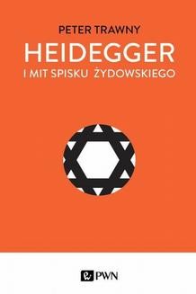 Chomikuj, ebook online Heidegger i mit spisku żydowskiego. Peter Trawny