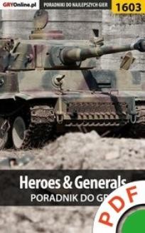 Chomikuj, ebook online Heroes Generals. Poradnik do gry. Jakub Bugielski